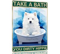 Samoyed 8x12 Inch Aluminum Sign for Dog Lovers Take A Bath You Dirty Hippie-Vintage Retro Dog Metal Wall Art,Dog Hippie Metal Tin Sign for Home Toilet Bathroom