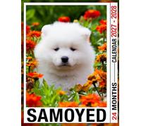 Samoyed Calendar 2027 - 2028: Bring Joy and Stay Organized with 24-Month Planner US Holidays - Perfect for Christmas Gift