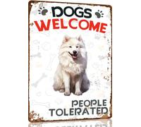 Samoyed Metal Sign Dogs Welcome People Tolerated Metal Tin Sign Funny Welcome Signs Vintage Wall Decor For Bar Pub Club 8x12 Inch