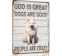Samoyed Metal Sign God is Great Dogs Are Good Metal Tin Sign Funny Welcome Signs Vintage Wall Decor For Bar Pub Club 8x12 Inch