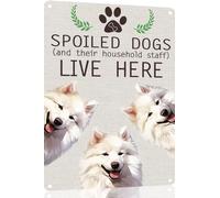 Samoyed Metal Sign Spoiled Dog Lives Here Vintage Metal Tin Signs Novelty Dog Sign Coffee Bar Pub Farmhouse Country Home Decor for Dog Lover 8x12 Inch