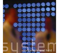 System - Sample and Hold
