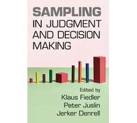 Sampling in Judgment and Decision Making
