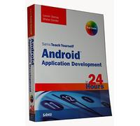 Sams Teach Yourself Android Application Development in 24 Hours (Sams Teach Yourself in 24 Hours)