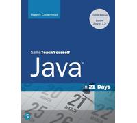 Sams Teach Yourself Java in 21 Days Eighth Edition
