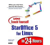 Sams Teach Yourself StarOffice 5 for Linux in 24 Hours