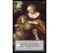 Samson Agonistes and Other Poems : A Broadview Anthology of British Literature Edition