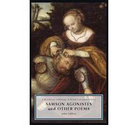 Samson Agonistes and Other Poems (Broadview Anthology of British Literature Editions)