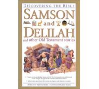 Samson and Delilah and Other Old Testament Stories (Discovering the Bible S.)