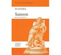 Samson. Mixed Choir And Accomp.. Score: An Oratorio for Solists (3 Sopranos, Alto, 2 Tenors, 2 Basses; or Soprano, Alto, Tenor and Bass), Mixed Chorus ... Choral Edition (Novello Handel Edition)