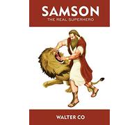 Samson: The Real Super Hero