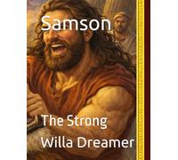 Samson: The Strong