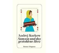Samson und das gestohlene Herz, Kurkow, Nikitin, Marx, Zecher 9783257072570.