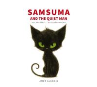 Samsuma The Little Black Kitten: An Illustrated Story and Coloring Book for All Ages