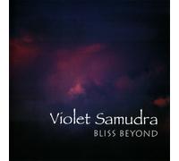 Samudra, Violet - Bliss Beyond
