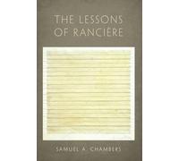 Chambers - The Lessons of Ranciere - New paperback or softback - J555z