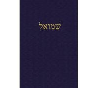 Samuel: A Journal for the Hebrew Scriptures: 3
