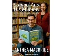 Samuel And His Mummy: A Tale of love and committment to infancy