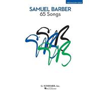 Samuel Barber 65 Songs For Medium/Low Voice Book