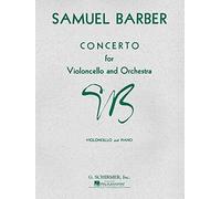 Samuel Barber: Concerto Op. 22 For Violoncello And Orchestra: Cello and Accomp.: