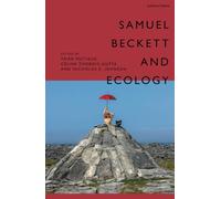 Samuel Beckett and Ecology