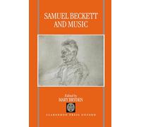 Samuel Beckett and Music