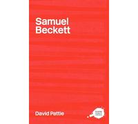 Samuel Beckett (Routledge Guides to Literature)