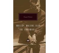 Samuel Beckett Trilogy : Molloy, Malone Dies and The Unnamable
