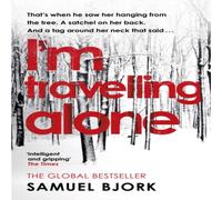 Samuel Bjork I'm Travelling Alone : (Munch & Krüger Book 1) Paperback Samuel Bjork Multicolor