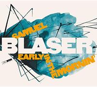 Samuel Blaser - Early in the Mornin´