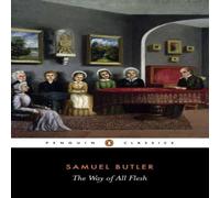 Samuel Butler The Way of All Flesh Paperback Book Samuel Butler Multicolor