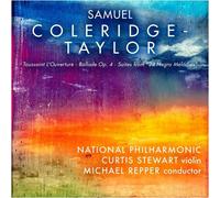 National Philharmonic, Curtis Stewart, Michael Repper - Samuel Coleridge-Taylor: Toussaint L'Ouverture, Ballade Op. 4, Suites from "24 Negro Melodies"