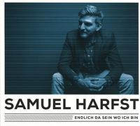 Samuel Harfst - Endlich Da Sein Wo Ich Bin