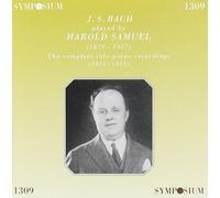 Samuel, Harold - J. S. Bach Played by Harold Samuel