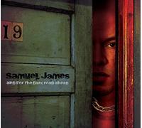 Samuel James - And for the Dark Road Ahead