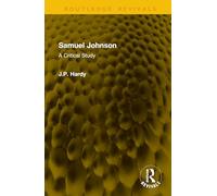 Samuel Johnson: A Critical Study (Routledge Revivals)