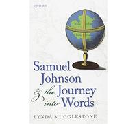 Samuel Johnson and the Journey into Words