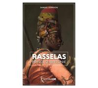 Samuel Johnson Rasselas, prince d'Abyssinie: édition bilingue anglais/français Samuel Johnson Multicolor