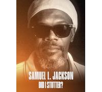 Samuel L. Jackson: Did I Stutter?