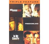 SAMUEL L. JACKSON: TRIPLE FEATURE - NO GOOD DEED/FREEDOMLAND/IN MY COUNTRY NEW R
