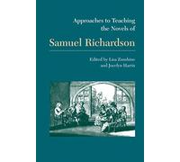 Samuel Richardson (Approaches to Teaching World Literature (Paperback)): 87