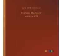 Samuel Richardson Clarissa Harlowe Paperback Book in White Samuel Richardson White