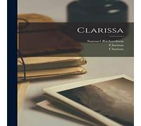 Samuel Richardson Clarissa Paperback Book Samuel Richardson Multicolor
