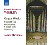 Samuel Sebastian Wesley - Wesley - Organ Works