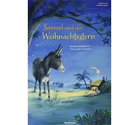 Samuel und der Weihnachtsstern: Ein Adventskalender mit einem großen Fensterbild