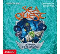 Samuel Weiss - Sea Quest 1-Cephalox,die Riesenkrake