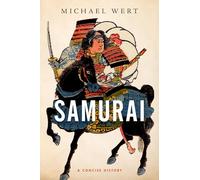 Samurai: A Concise History