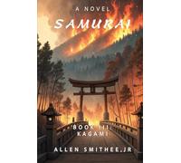 Samurai: Book III: Kagami (Samurai Trilogy)