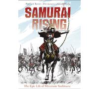 Samurai Rising : The Epic Life of Minamoto Yoshitsune