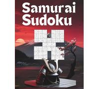 Samurai Sudoku: A Challenging Giant Sudoku Puzzle Book for Adults, Seniors, and Puzzle Lovers